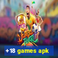 +18 games apk